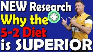 New Research The 5-2 Diet has ONE KEY ADVANTAGE over other Dietary Regimes