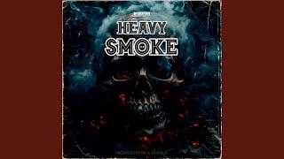 Heavy Smoke