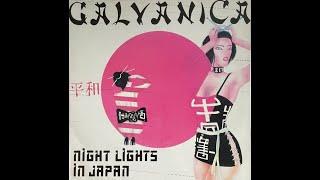 Galvanica - Nightlights In Japan Italo Disco.1987