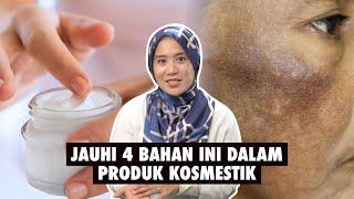 Jauhi 4 Bahan Ini dalam Produk Kosmetik