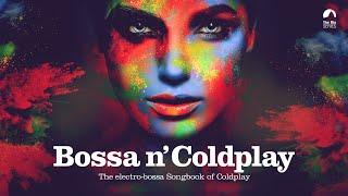 Bossa n Coldplay - Bossa Nova Covers
