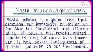 Plastic pollution essayessay on plastic pollution a global crisisplastic pollution essay English
