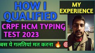 CRPF HCM Typing Test 2023  CRPF HCM TYPING SILLY MISTAKES