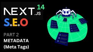 NextJS S.E.O Metadata Page Titles Default Template Absolute & Page Descriptions Meta Tags