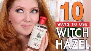 10 Ways to Use WITCH HAZEL In Your Beauty Routine