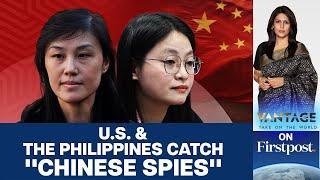 Linda Sun & Alice Guo Chinese Agents Caught by US & Philippines  Vantage with Palki Sharma