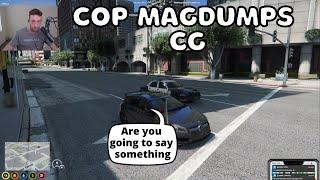 Cop Mag dumps CG without saying anything  NoPixel GTA RP