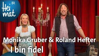 Monika Gruber & Roland Hefter I bin fidel  Brettl-Spitzen  BR Heimat - die beste Volksmusik