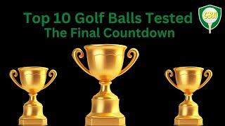 Top 100 Golf Balls Tested  10-1