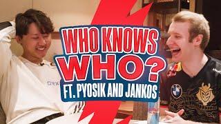 Who Knows Who? Ft. Pyosik & Jankos  League of Legends