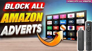 NEW FIRESTICK ? HOW TO BLOCK ALL ADVERTS 