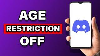 How To Turn Off Age Restriction On Discord Quick Tutorial