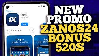 1XBET PROMO CODE . NEW PROMO - ZANOS24 BONUS 520$ FOR REGISTRATION