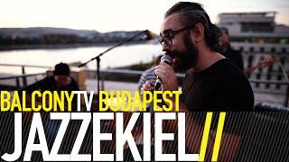 JAZZÉKIEL - KITTY FEAT. MUSICA MORALIA BalconyTV