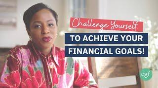 Proven Ways to Challenge Yourself and Crush Your Financial Goals  Clever Girl Finance