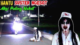 Hantu Suster Ngesot  Prank Paling Nekat Bikin Ngakak  Ghost Sister Edition