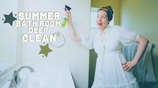 Summer Bathroom Deep Clean  CLEANING WITH MOM 