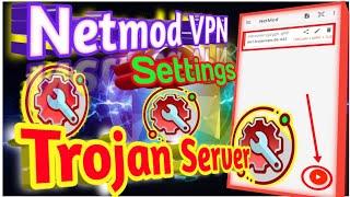 How to Set Up NetMod VPN for Your Trojan Server Step-by-Step Guide
