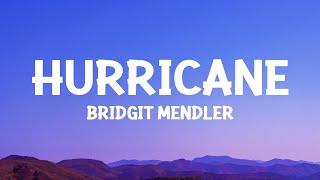 @bridgitmendler - Hurricane Lyrics