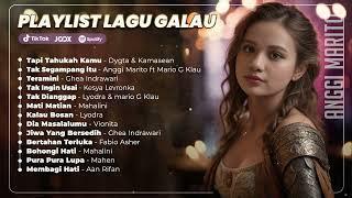 Playlist Lagu Galau  Ghea Indrawari Lyodra Mahalini Rony Parulian