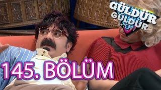 Güldür Güldür Show 145. Bölüm Full HD Tek Parça 28 Nisan 2017