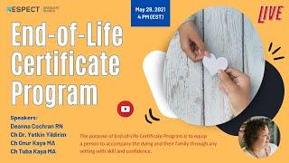 End-of-Life Certificate Program at Respect Graduate School