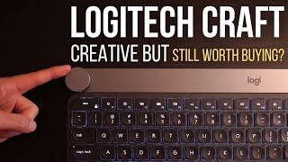 Logitech Craft - Still Worth Buying?