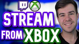 HOW TO STREAM ON TWITCH ON XBOX ONE 2023EXTREMELY EASY