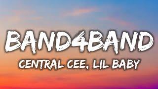 Central Cee - BAND4BAND Lyrics ft. Lil Baby