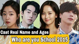 Who Are You School 2015 Korea Drama Cast Real Name & Ages  Kim So Hyun Lee Pil Mo Nam Joo Hyuk