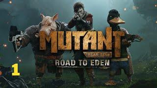 MUTANT YEAR ZERO  ROAD TO EDEN Gameplay Walkthrough Part 1 FULL GAME - No Commentary