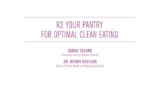 R3 Your Pantry For Optimal Clean Eating