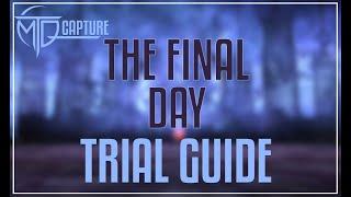 THE FINAL DAY NM TRIAL GUIDE