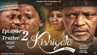 KISHIYATA SEASON 4 EPISODE 2 KADAN DAGA NA RANAR ASABAR