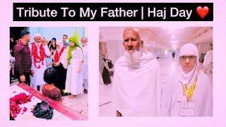 HAj Special Vlog  Father Days  Tribute To My Father  Dr Amir Aiims