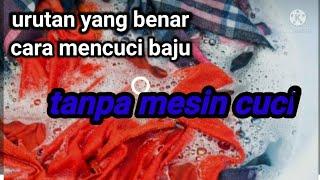 cara mencuci baju tanpa mesin cuci