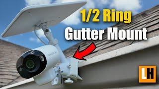 Best Gutter Mount for your Battery Solar Wireless Security Camera