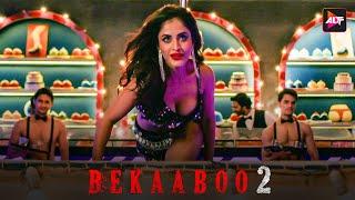 Now its my time  Bekaaboo Season 2 Full Episode 1 - Priya Banerjee Poulomi Das Jitendra Hirawat