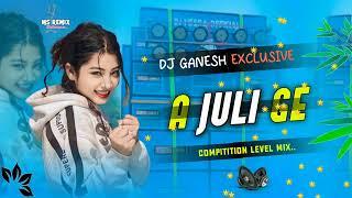 A Juli Ge  New Khortha Dj Song. Compitition Level MixDj Ganesh Exclusive x Dj Basant chandrapura.