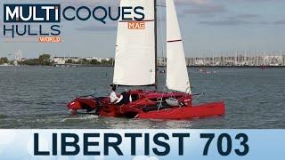 LIBERTIST 703 Trimaran - Boat Review Teaser - Multihulls World - Multicoques Mag