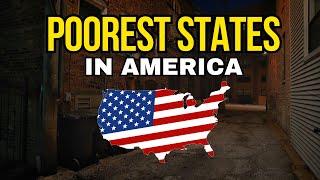 10 Poorest States in the United States 2024