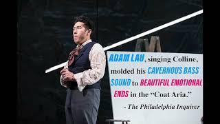 Adam Lau singing Vecchia Zimarra Senti from La Bohème Puccini