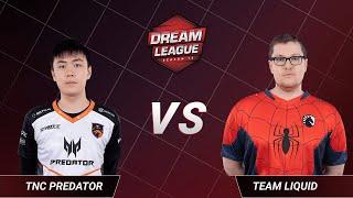 TNC Predator vs Team Liquid - Game 3 - Lower Bracket Round 3 - DreamLeague Season 13