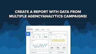 How to Create a Report with Data From Multiple AgencyAnalytics Campaigns