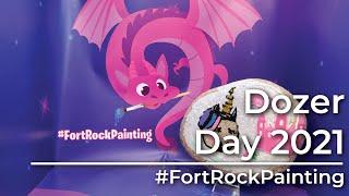 Dozer Day 2021 #FortRockPainting