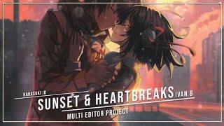 MEP Ivan B - Sunset & Heartbreaks  Karasuki ID