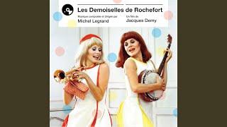 Chanson des jumelles From Les demoiselles de Rochefort