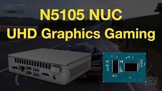 NUC N5105 Gaming Test with UHD Graphics iGPU Jasper Lake - 8 Games
