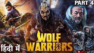 WOLF WARRIORS PART 4 Final Part - 2024 Hollywood Dubbed Hindi Movie  Chinese Action Movies
