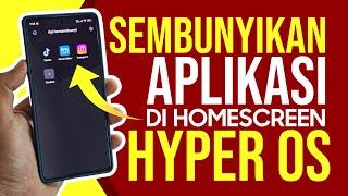 Cara Sembunyikan Aplikasi di Xiaomi Hyper Os